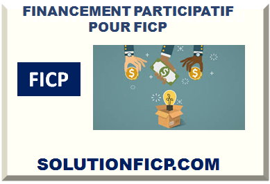 FINANCEMENT PARTICIPATIF POUR FICP