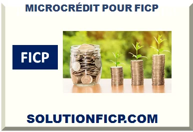 MICRO-CRÉDIT POUR FICP 2026