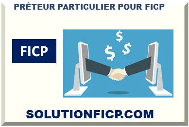 PRÊTEUR PARTICULIER POUR FICP 2026